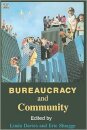 Bureaucracy and Community