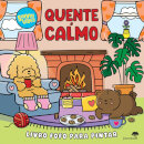 Quente E Calmo