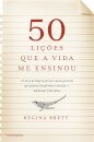 50 Liçoes Que A Vida Me Ensinou