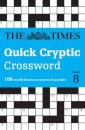 The Times Quick Cryptic Crossword Book 8