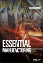Essential Manufacturing