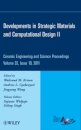 Developments in Strategic Materials and Computational Design II, Volume 32, Issue 10
