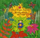 Walking Through the Jungle