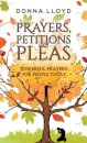 Prayers, Petitions and Pleas