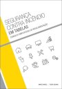Segurança Contra Incêndio em Tabelas - Consulta Simplificada da Regulamentação
