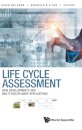 Life Cycle Assessment: New Developments And Multi-disciplinary Applications
