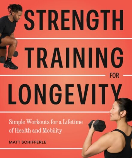 Strength Training for Longevity