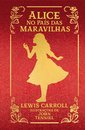 Alice No País Das Maravilhas - Edição De Luxo