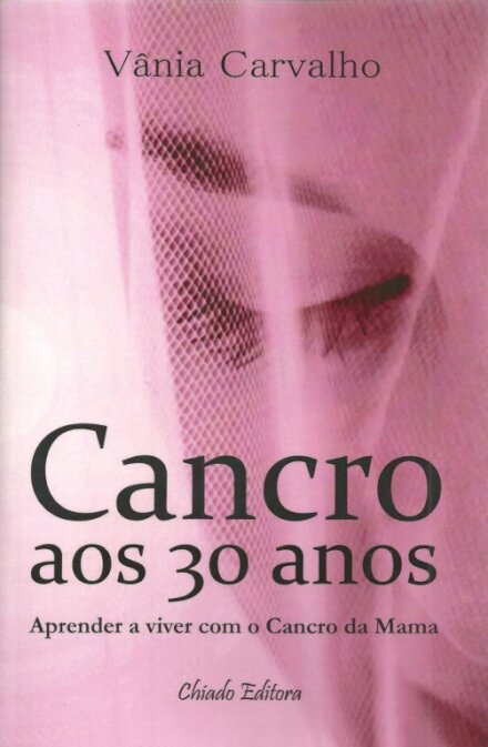 Cancro aos 30 anos