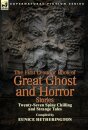 The First Leonaur Book of Great Ghost and Horror Stories