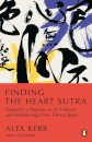 Finding the Heart Sutra
