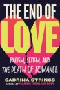 The End of Love
