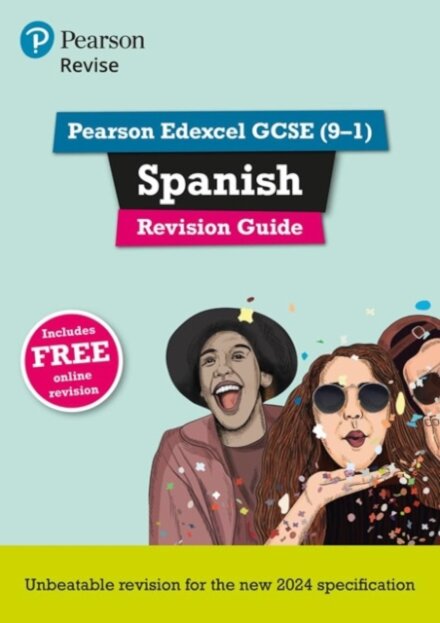 Pearson Revise Edexcel GCSE Spanish Revision Guide incl. audio, quiz & video - for 2026, 2027 exams