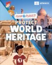 Team Planet!: Protect World Heritage