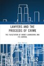Lawyers and the Proceeds of Crime