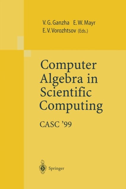 Computer Algebra in Scientific Computing CASC’99