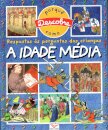 Idade Media-Descobre Porque Como