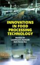 Innovations in Food Processing Technology