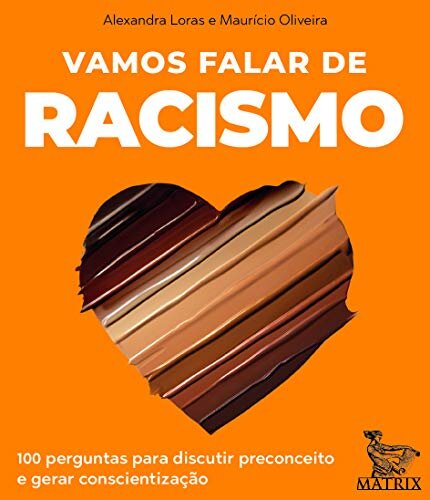 Vamos Falar De Racismo