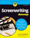 Screenwriting For Dummies