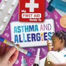 Asthma and Allergies