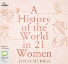 A History of the World in 21 Women