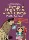 How To High Tea With A Hyena