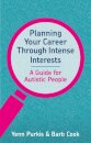Planning Your Career Through Intense Interests