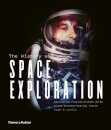 The History of Space Exploration