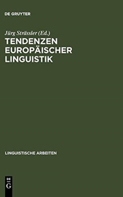 Tendenzen europaischer Linguistik