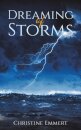 Dreaming of Storms