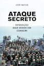 Ataque Secreto - Operação Mar Verde Em Conacri
