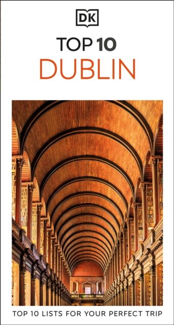 Dublin Dk Eyewitness Top 10