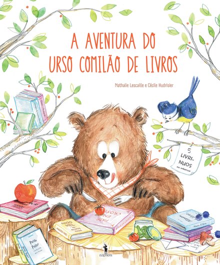 A Aventura Do Urso Comilão De Livros