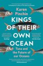 Kings of Their Own Ocean