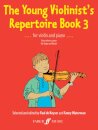 The Young Violinist's Repertoire Book 3