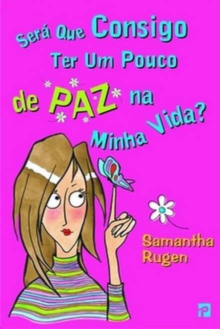 Será Que Consigo Ter Um Pouco de Paz na Minha Vida