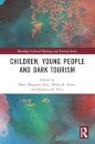 Children, Young People and Dark Tourism