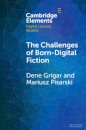 The Challenges of Born-Digital Fiction