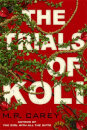 The Trials of Koli : The Rampart Trilogy, Book 2