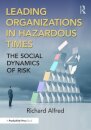 Leading Organizations in Hazardous Times