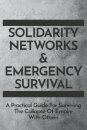 Solidarity Networks & Emergency Survival