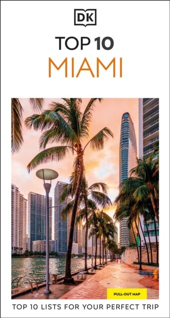 Miami And The Keys Dk Top 10