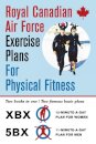 Royal Canadian Air Force Exercise Plans for Physical Fitness