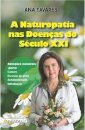 A Naturopatia nas Doenças do Século XXI