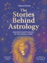 The Stories Behind Astrology