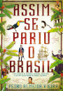 Assim Se Pariu O Brasil