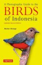 A Photographic Guide to the Birds of Indonesia