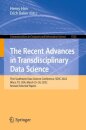 The Recent Advances in Transdisciplinary Data Science