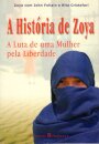 A Historia De Zoya